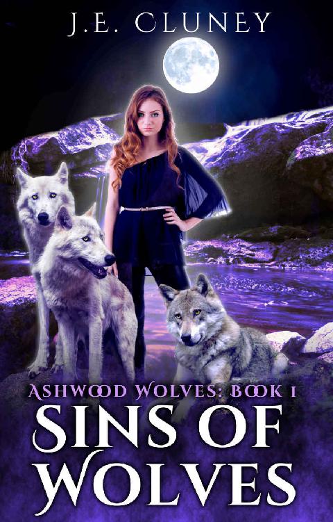 Sins of Wolves: A Reverse Harem Paranormal Romance (Ashwood Wolves Book 1)