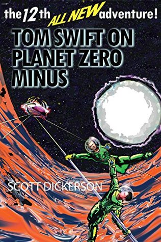 Tom Swift on Planet Zero Minus
