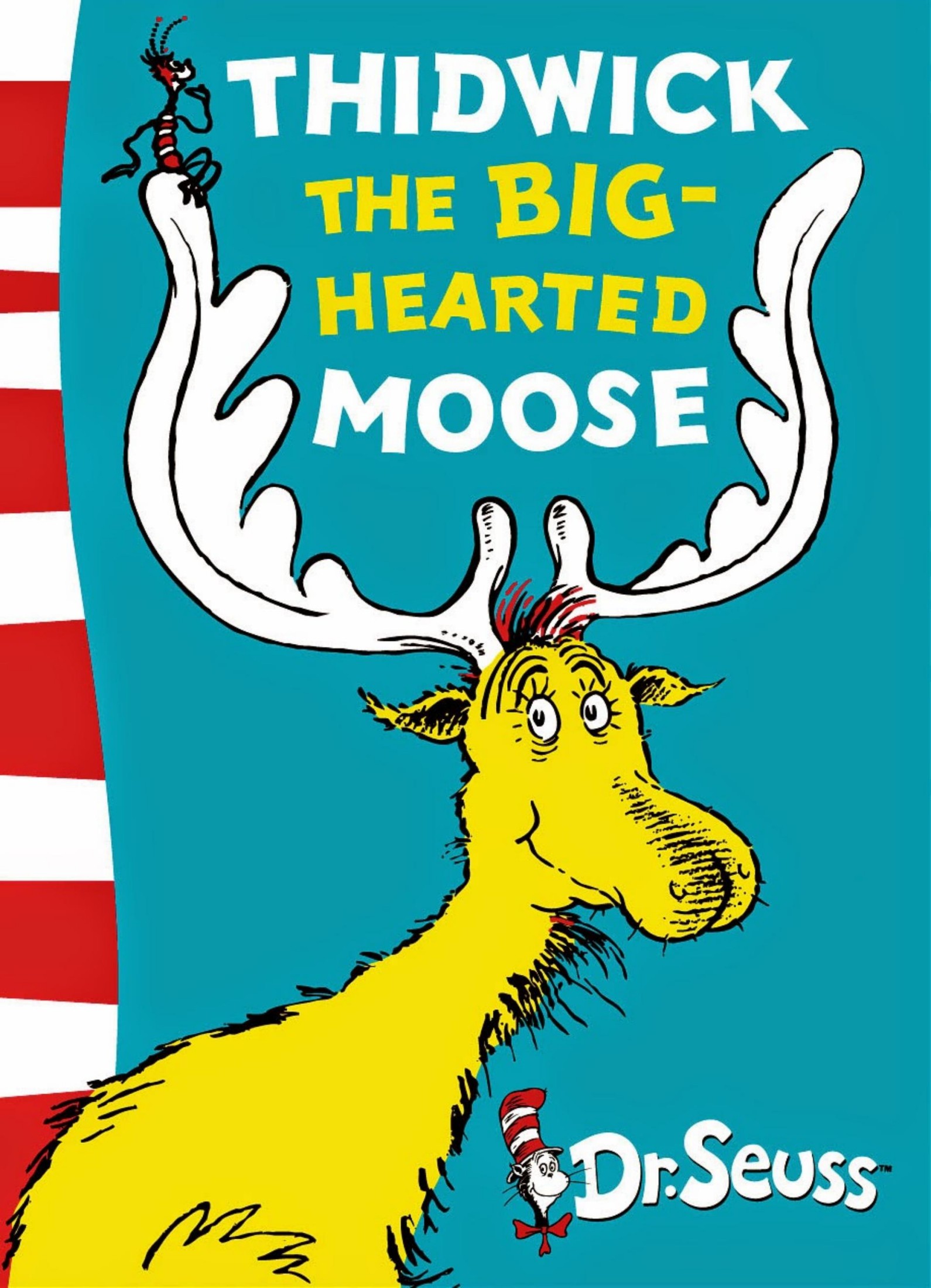 Thidwick the Big-Hearted Moose