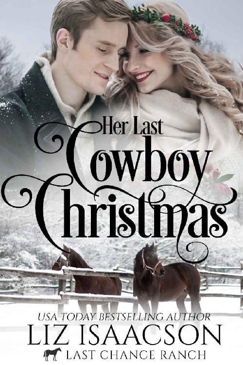Her Last Cowboy Christmas