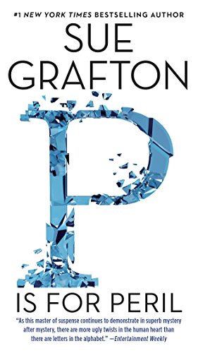P Is for Peril: A Kinsey Millhone Novel 16