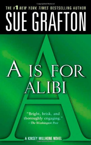 "A" Is for Alibi