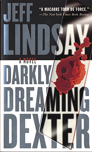 Darkly Dreaming Dexter: Book One