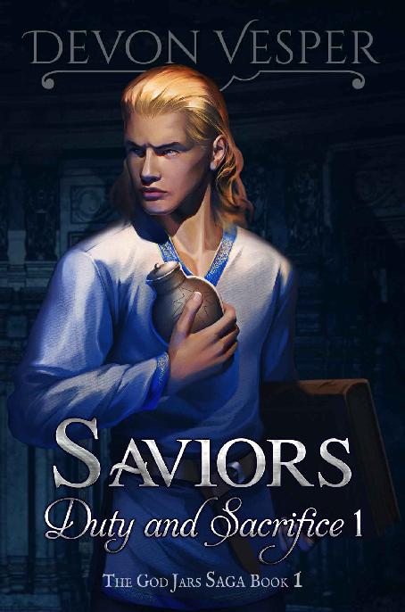 Saviors- Duty and Sacrifice