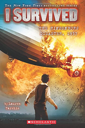 I Survived the Hindenburg Disaster, 1937