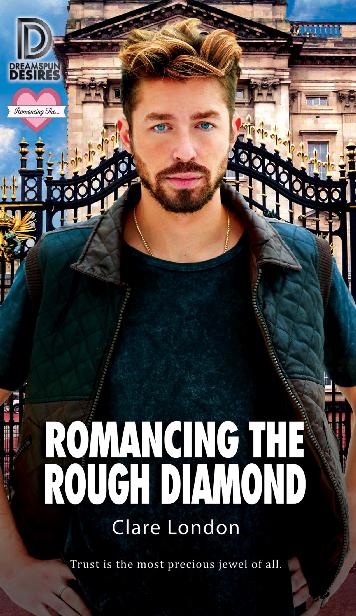 Romancing the Rough Diamond