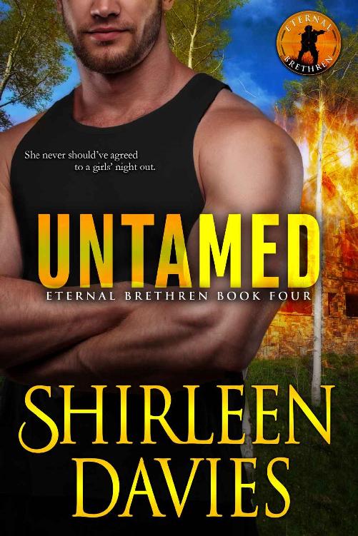 Untamed (Eternal Brethren Military Romantic Suspense Book 4)