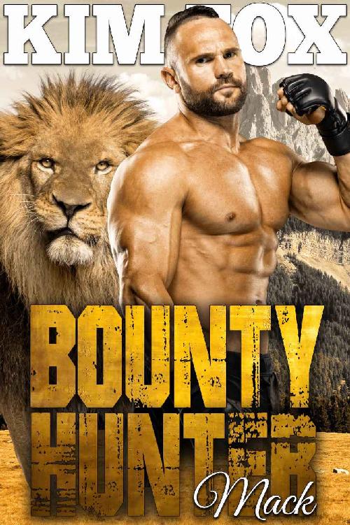 Bounty Hunter- Mack