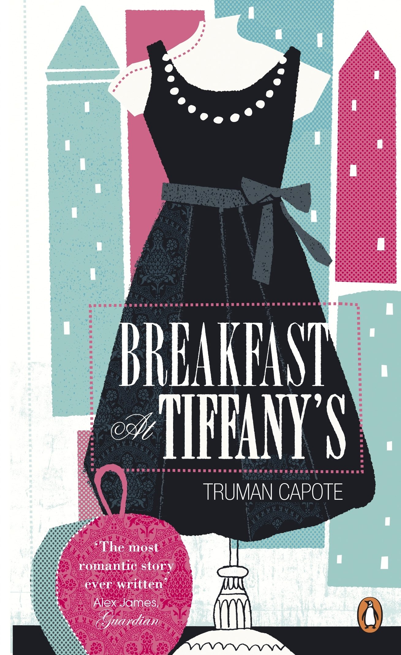 Breakfast at Tiffany's: A Short Novel and Three Stories