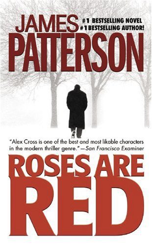 James Patterson - Alex Cross 06 - Roses Are Red