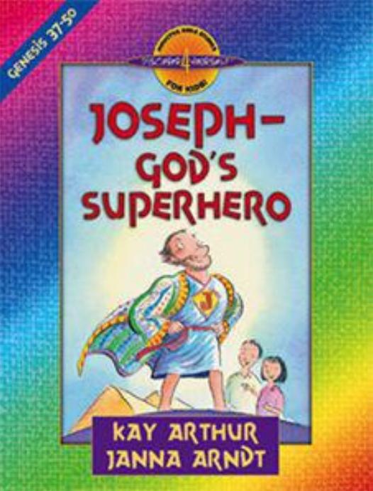 Joseph, God's Superhero
