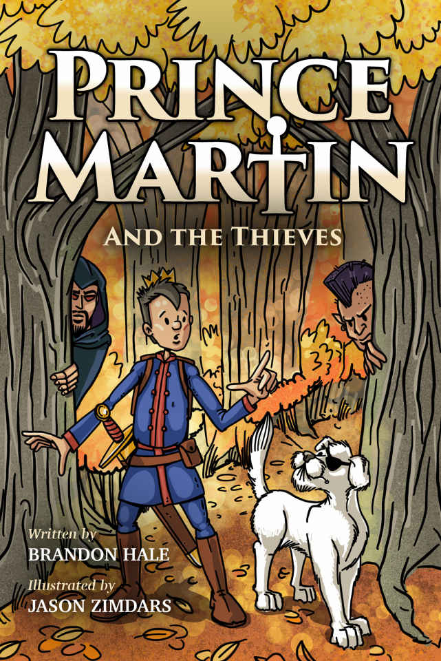 Prince Martin and the Thieves