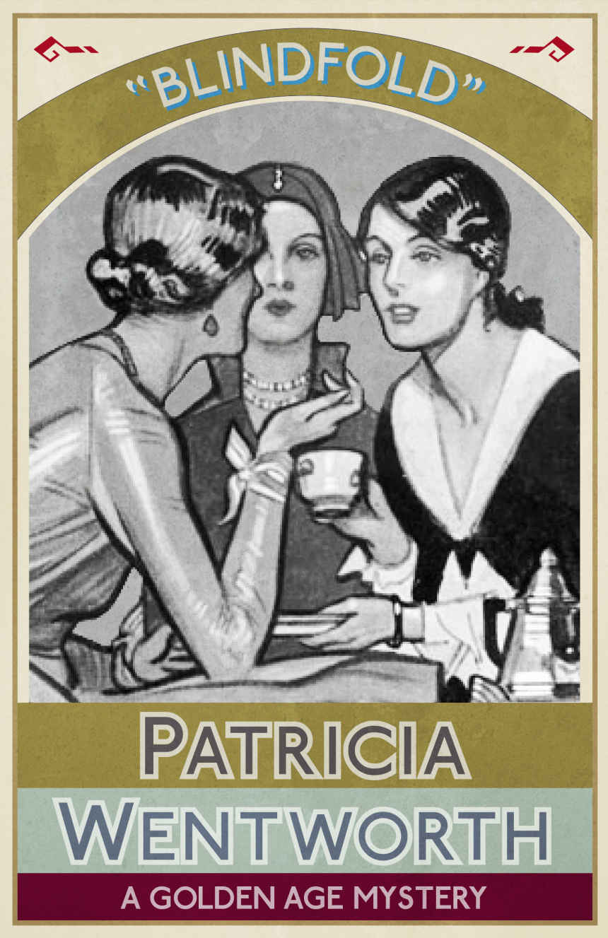 Blindfold: A Golden Age Mystery