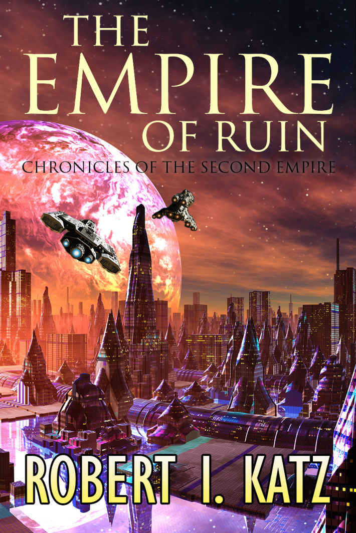 The Empire of Ruin