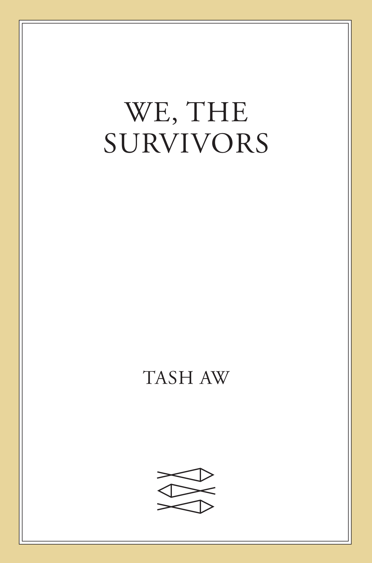 We, the Survivors