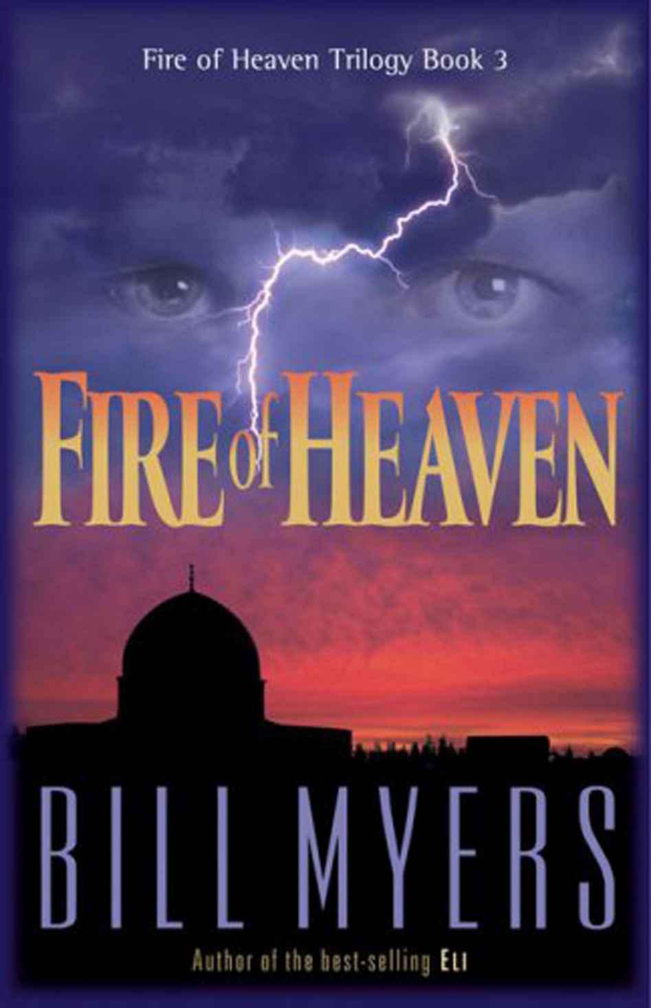 Fire of Heaven Trilogy