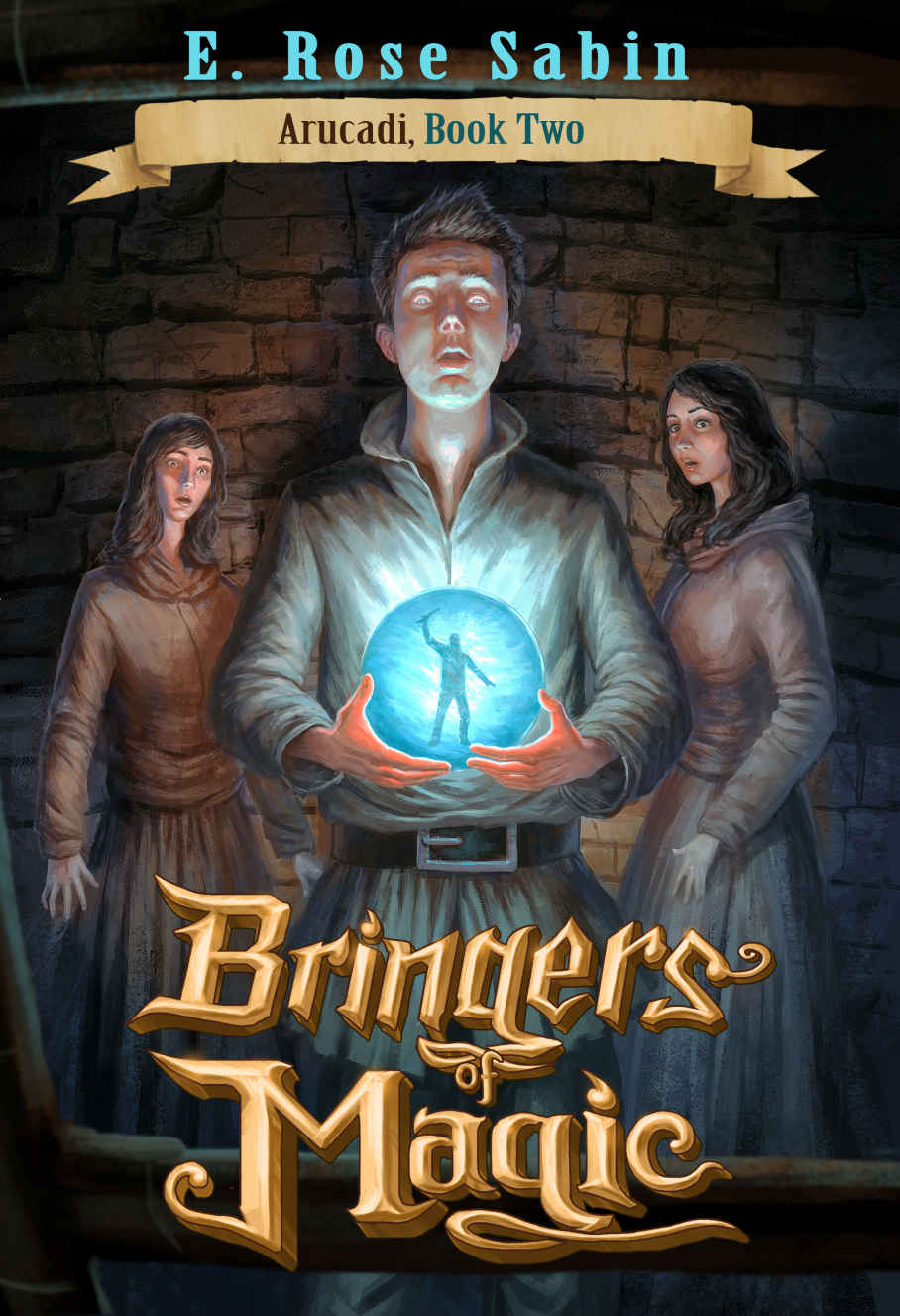 Bringers of Magic (Arucadi Book 2)