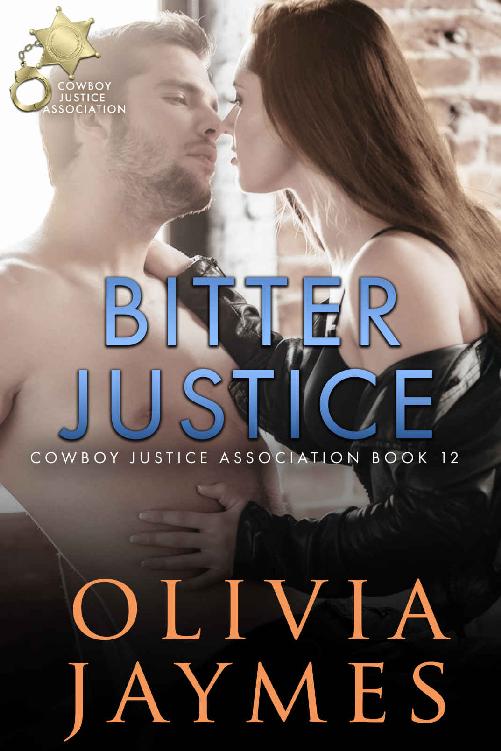 Bitter Justice (Cowboy Justice Association Book 12)