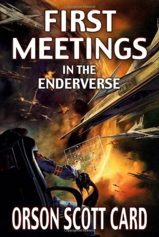 First Meetings in Ender's Universe