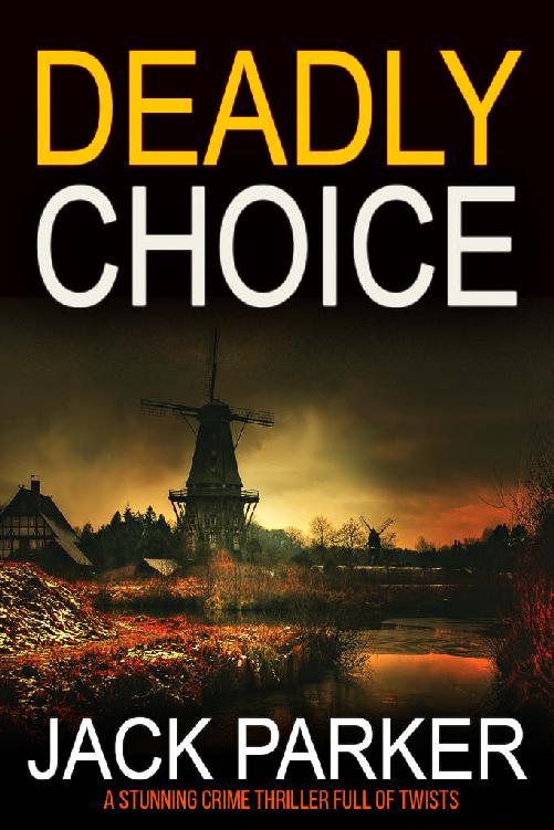 Deadly Choice