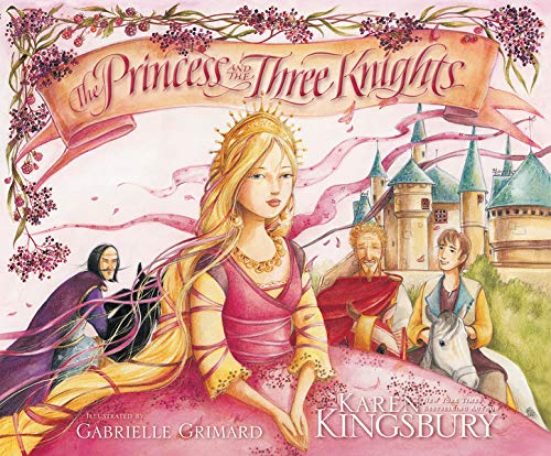 The Princess and the Three Knights