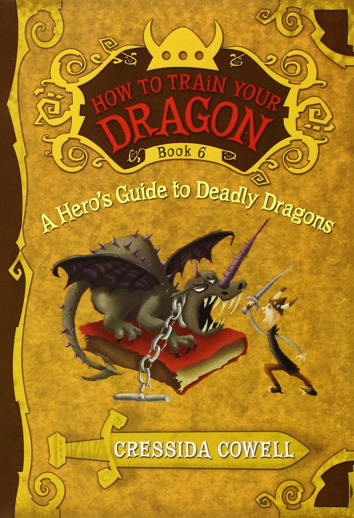 A Hero's Guide to Deadly Dragons