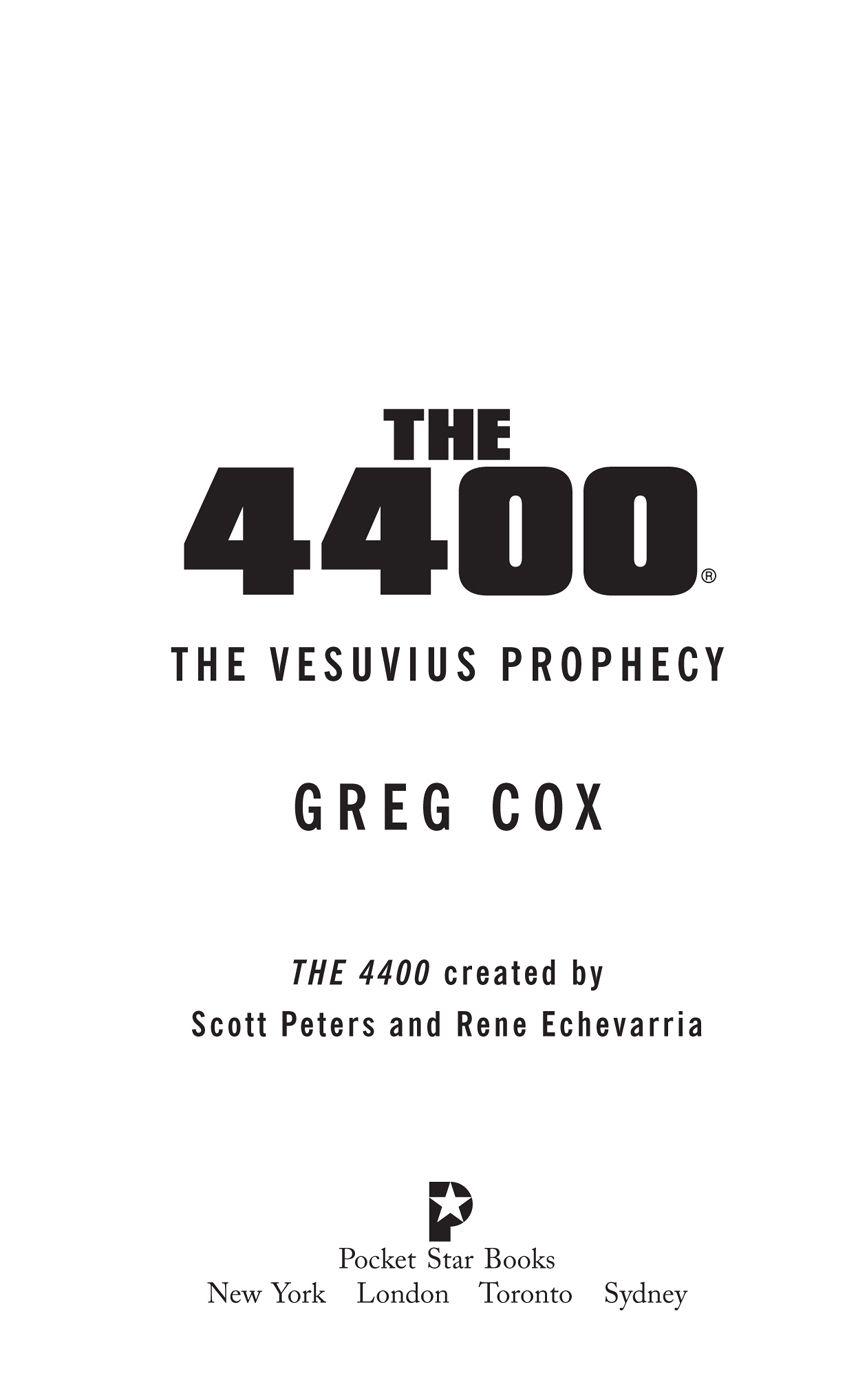 The 4400- the Vesuvius Prophecy