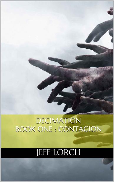 Decimation Series (Book 1): Contagion
