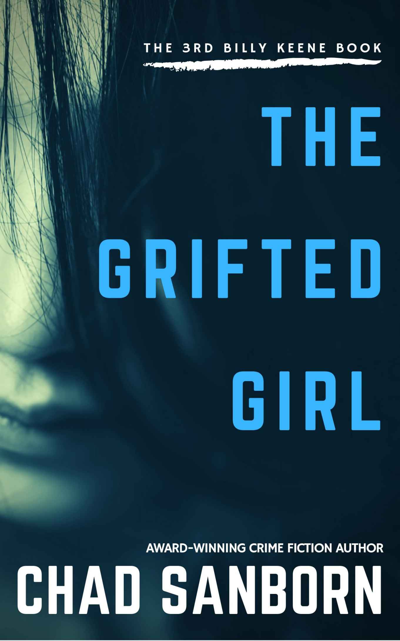 The Grifted Girl