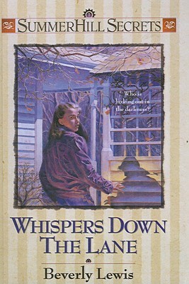 Whispers Down the Lane