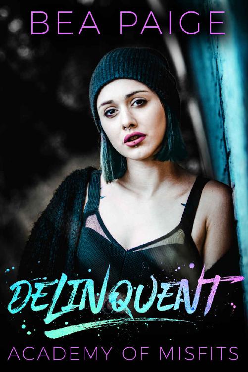 Delinquent (Academy of Misfits Book 1)