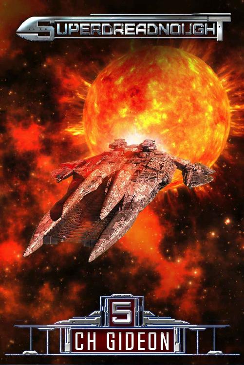 Superdreadnought 5: A Military AI Space Opera