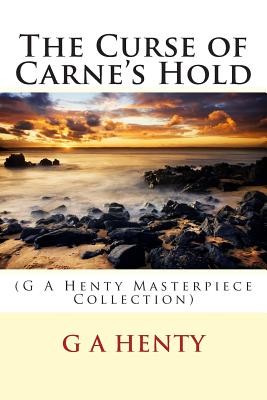 The Curse of Carne's Hold
