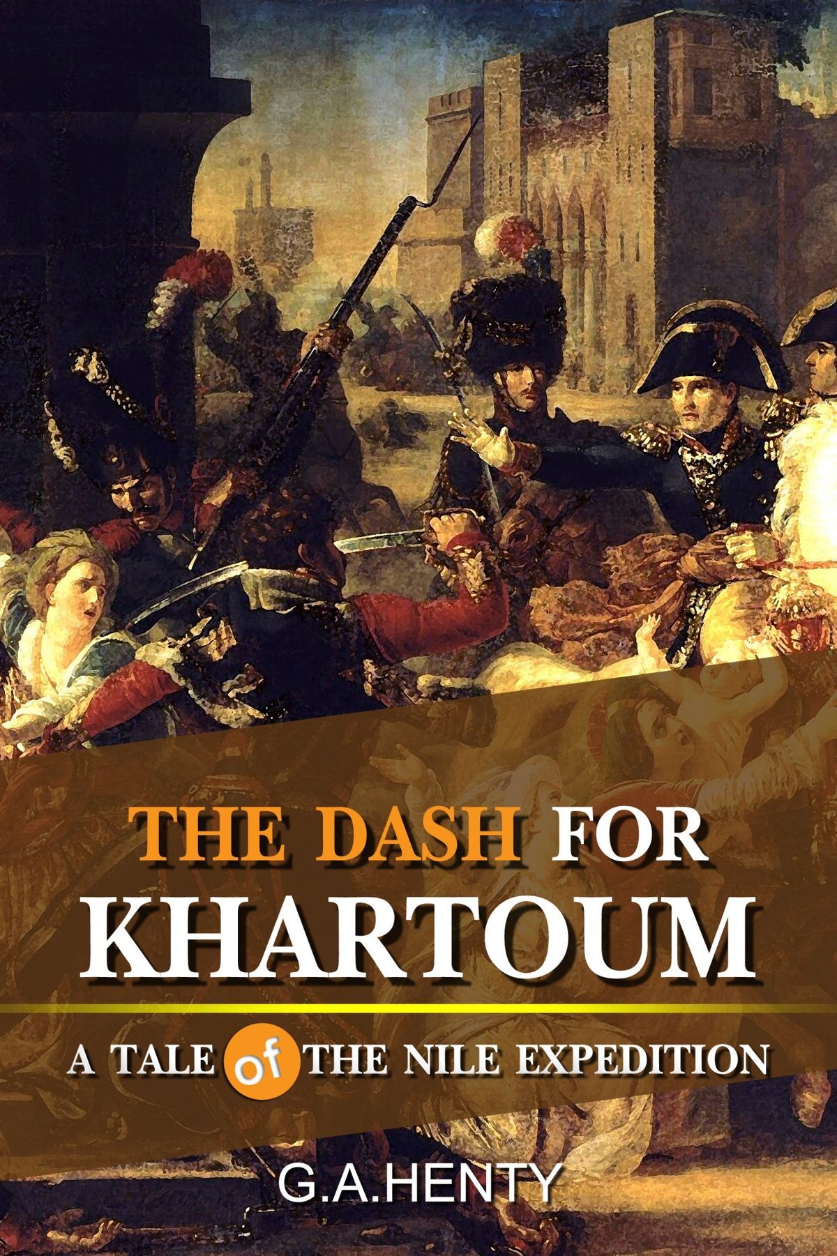 The Dash for Khartoum