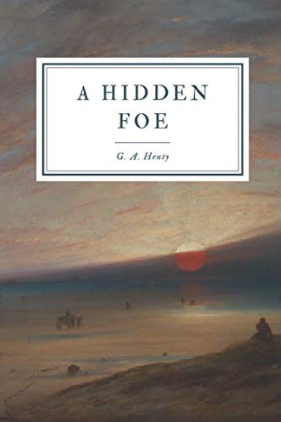A Hidden Foe
