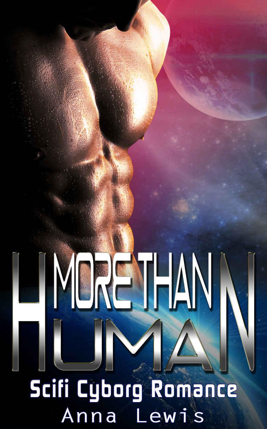 More Than Human_Scifi Cyborg Romance