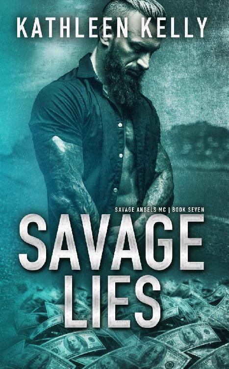 Savage Lies: Savage Angels MC #7