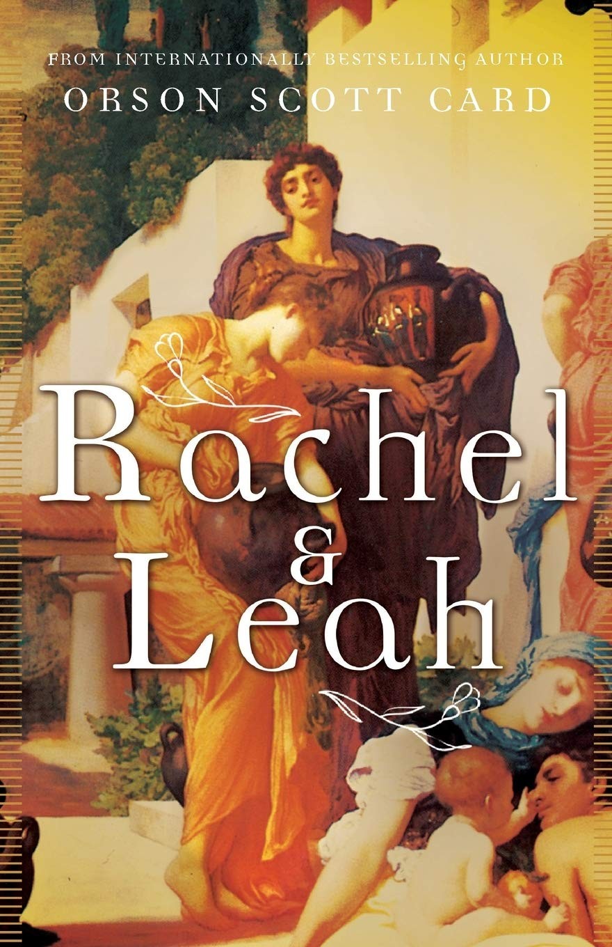 Rachel & Leah