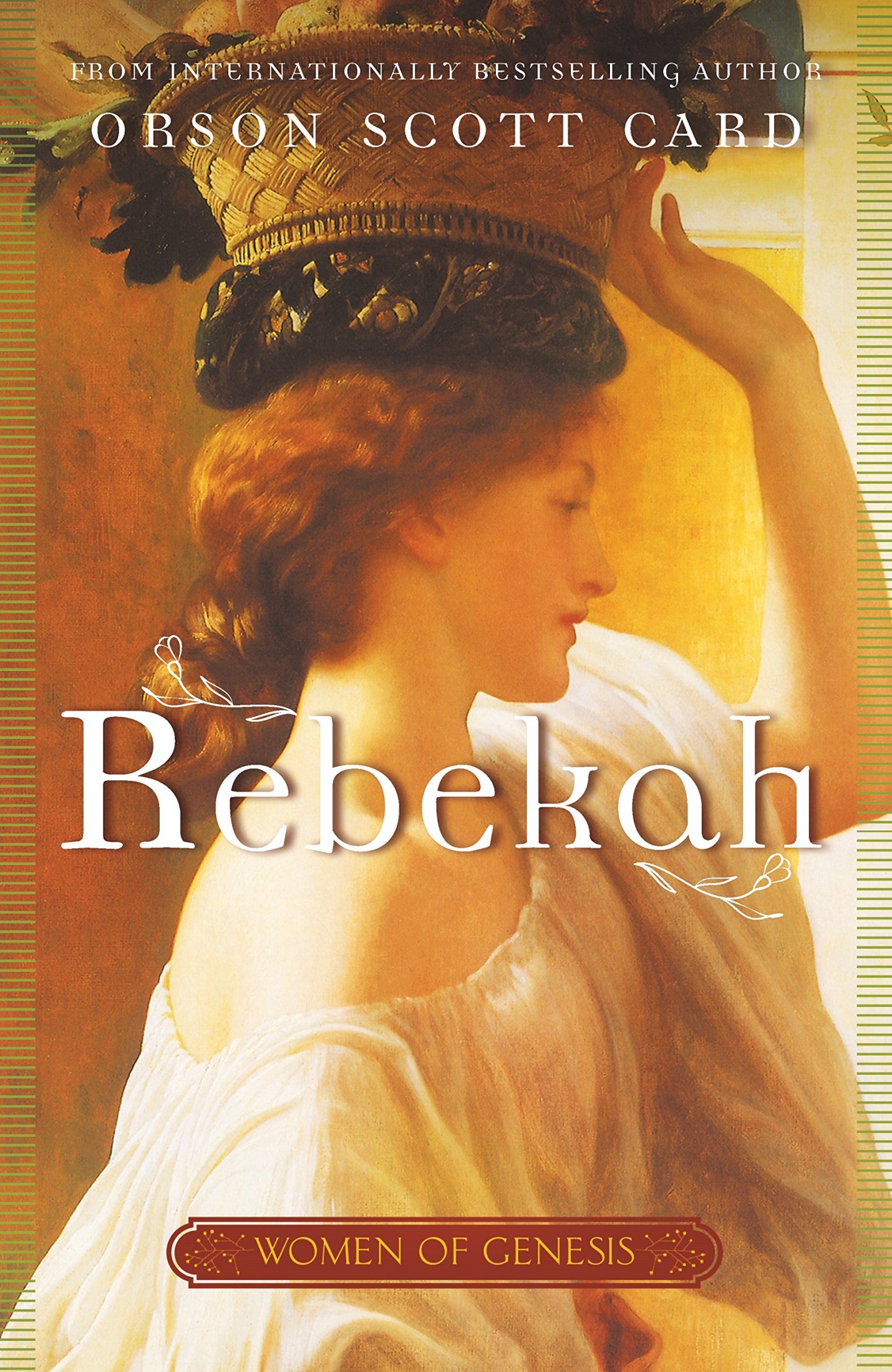 Rebekah: Women of Genesis