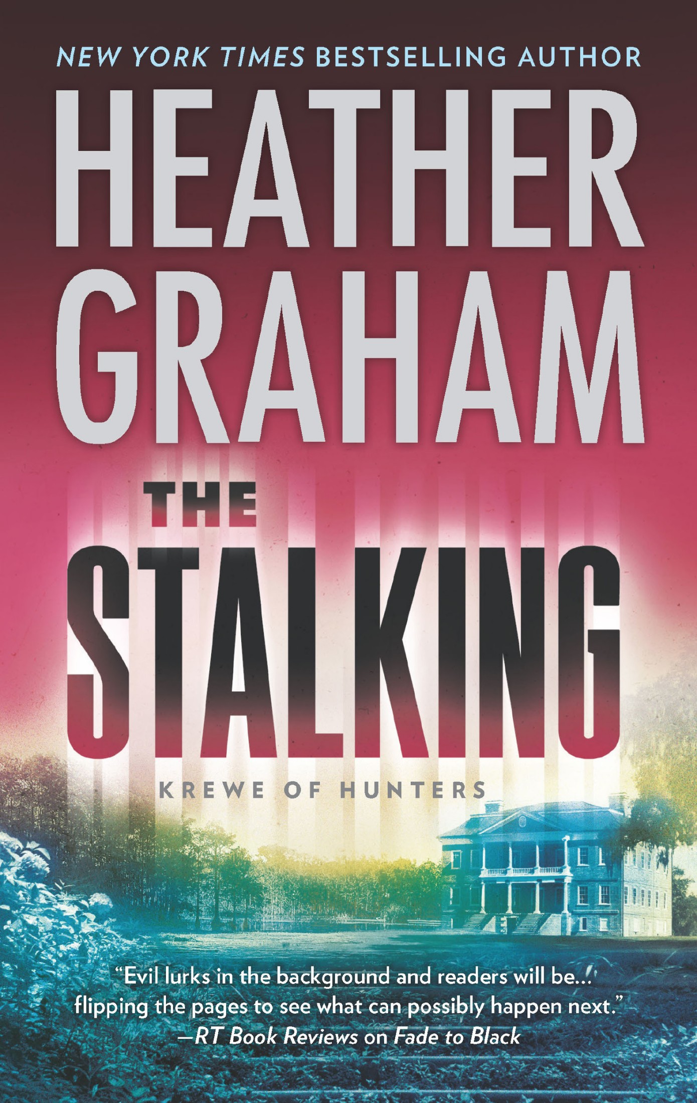 The Stalking
