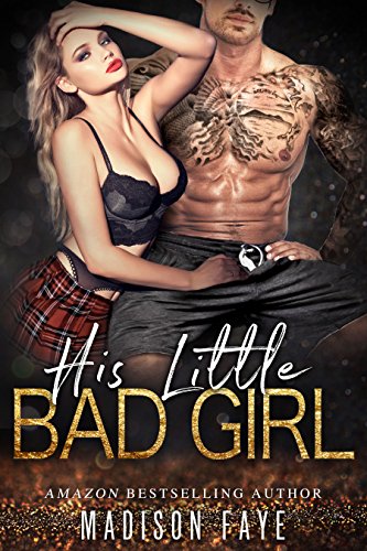 His Little Bad Girl