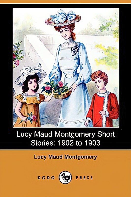LMM Short Stories, 1902 to 1903