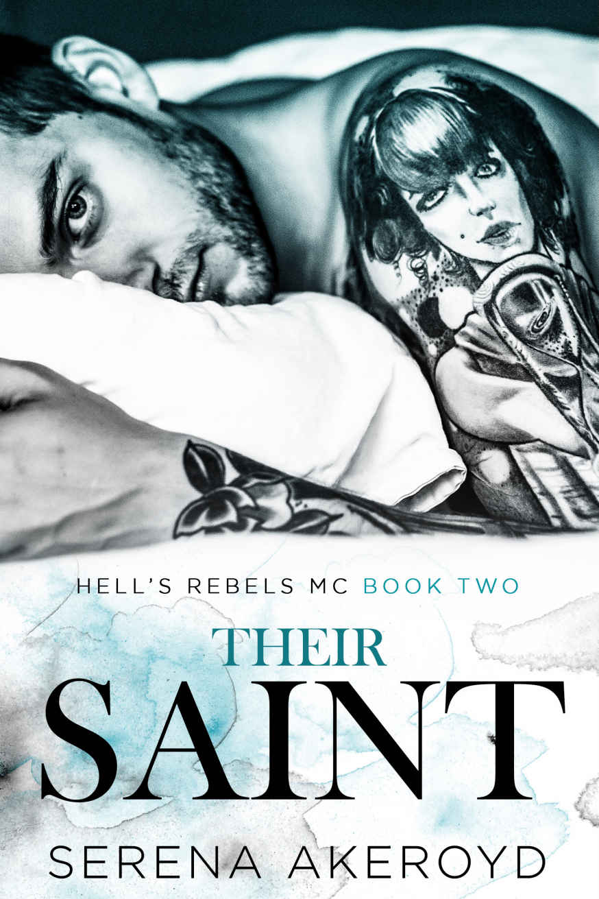 Their Saint: Hell’s Rebel’s MC Part II