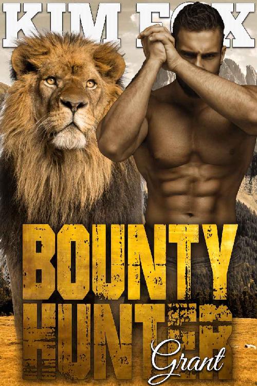 Bounty Hunter- Grant