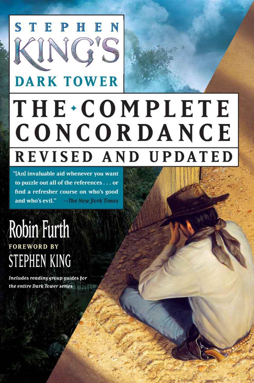 The Dark Tower: The Complete Concordance Revised and Updated