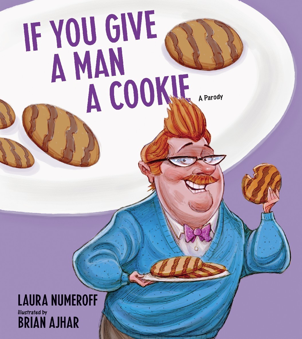 If You Give a Man a Cookie
