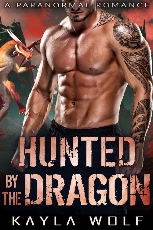 Hunted by the Dragon
