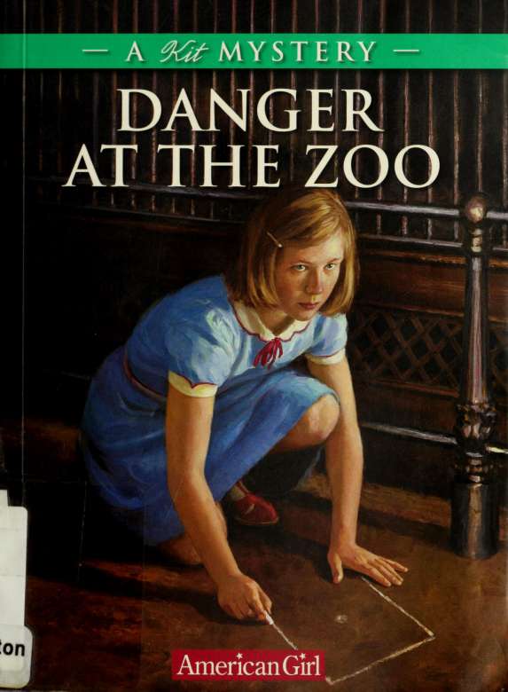 Danger at the Zoo: A Kit Mystery