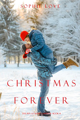 Christmas Forever (The Inn at Sunset Harbor—Book 8)
