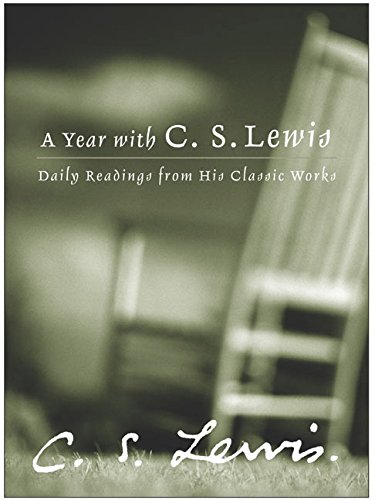 A Year With C. S. Lewis: